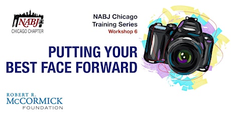 NABJ-Chicago's PUTTING YOUR BEST FACE FORWARD primary image