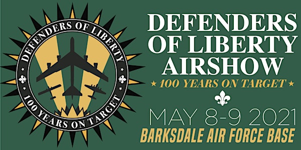 Barksdale  Defenders of Liberty Air & Space Show: 100 Years on Target