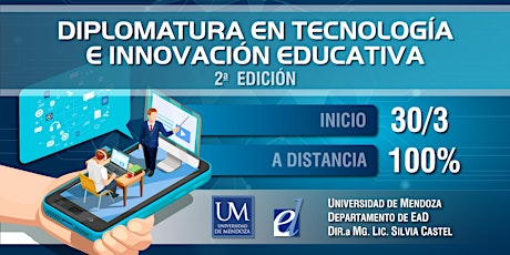 Diplomatura en Tecnología e Innovación Educativa - 2da Edición