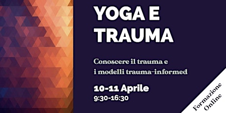 Yoga e Trauma. Conoscere il trauma e i modelli trauma-informed