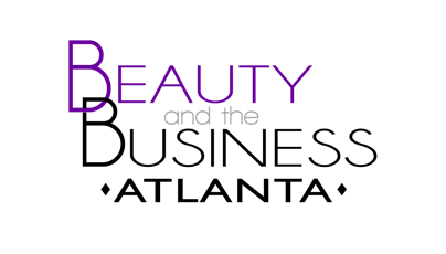 Beauty and the Business Empowerment Conference - Atlanta primary image