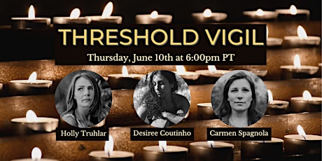 Threshold Vigil in June primary image