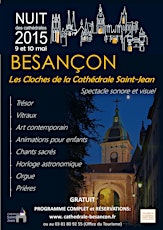 Image principale de Nuit des Cathédrales Besançon ATTENTION : Faire valider ce billet à l'accueil de la cathédrale le jour de la visite au moins 15 mn avant l'heure indiquée.