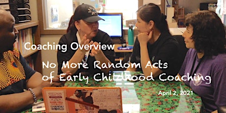 Coaching Overview: Bye Bye, Random Acts of Early Childhood Coaching primary image