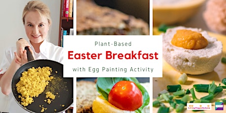 Plant-Based Easter Breakfast with Egg Painting Activity primary image