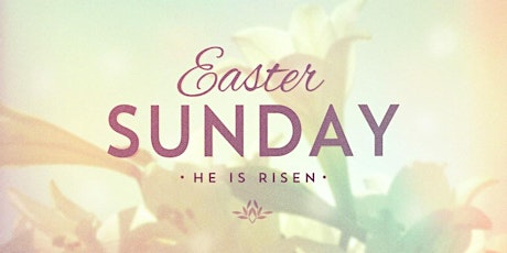 Easter Sunday Celebration Service primary image