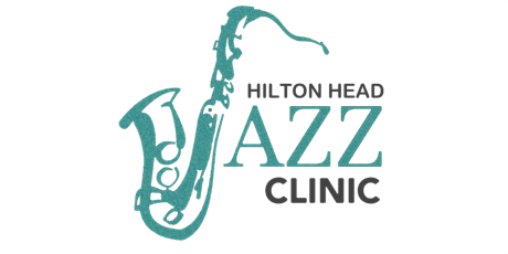 2021 Hilton Head Jazz Clinic primary image