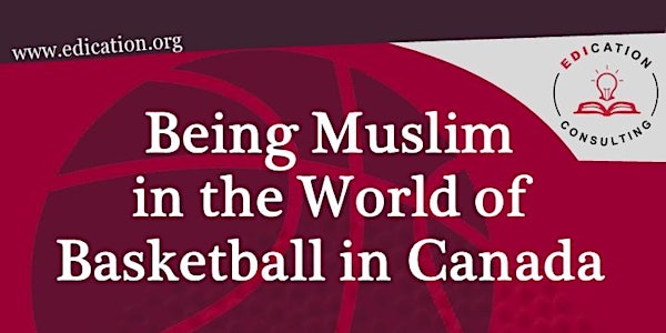 Breaking Barriers through Brave Conversations- Being Muslim in Basketball