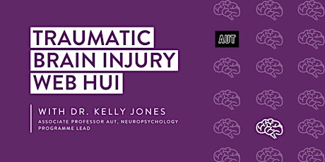 Traumatic Brain Injury Web Hui with Dr. Kelly Jones