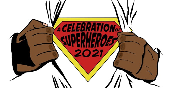 A Celebration of Superheroes