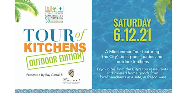 Tour of Kitchens OUTDOOR Edition presented by Ray Corral & Mosaicist