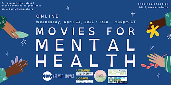 University of California, Davis presents: Movies for Mental Health