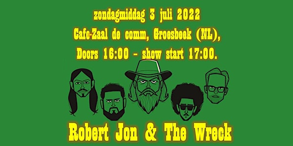 Robert Jon & The Wreck live & Cafe Zaal de Comm (E