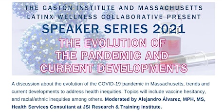 Speaker Series 2021: The Evolution of the Pandemic and Current Developments primary image