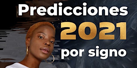 Imagen principal de Predicciones 2021 por signo  con Lia Catalina Perea Mena