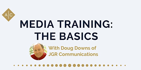 Media Training - The Basics