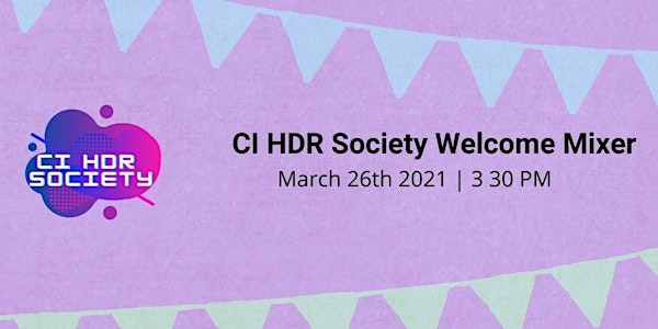 CI HDR Society Welcome Mixer