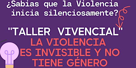 Imagen principal de " LA VIOLENCIA  ES INVISIBLE "
