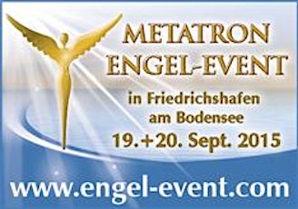 Hauptbild für 6. METATRON Engel Event 2015