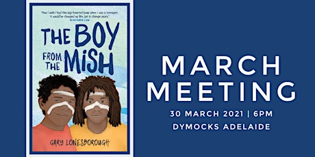 March Meeting - The Boy from the Mish primary image