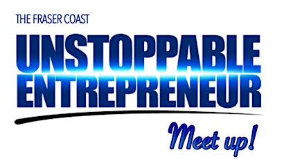 Unstoppable Entrepreneur Meet Up primary image