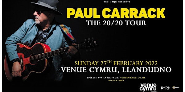Paul Carrack (Venue Cymru - Theatre, Llandudno)*Rescheduled Date*