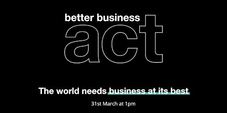 Better Business Act Campaign Launch and Mobilisation primary image