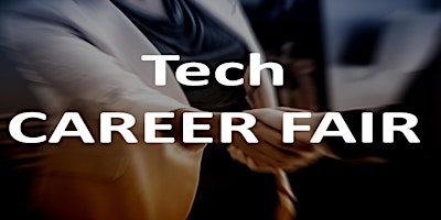 Career Fair: Exclusive Tech Hiring Event-New Tickets Available primary image