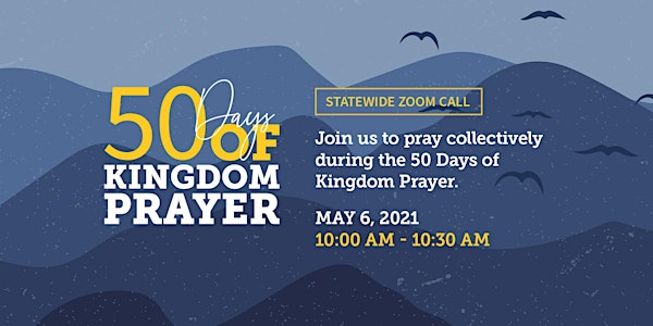 50 Days of Prayer - Prayer Call #2
