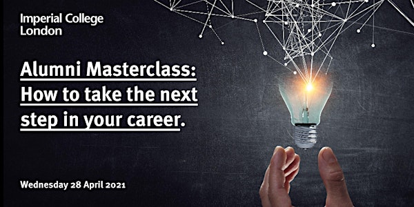 Alumni Masterclass: How to Take the Next Step in Your Career