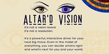 ALTRD VZN - Beyond Vision Boards to Seeing It In Real Life primary image