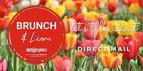 April Brunch and Learn with AlphaGraphics Kansas City primary image
