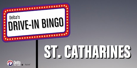 Delta's Drive In Bingo: Delta St. Catharines primary image