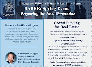 Georgetown University Master's in Real Estate SABRE presents - Equity Crowdfunding for Real Estate primary image