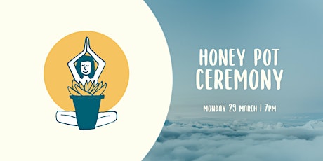 Honey Pot Ceremony | Auckland primary image