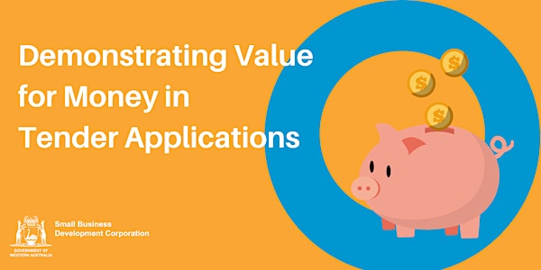 Demonstrating Value for Money in Tender Applications
