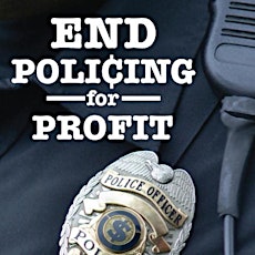 Ending Policing for Profit:  How to Reform Federal Civil Forfeiture Laws primary image
