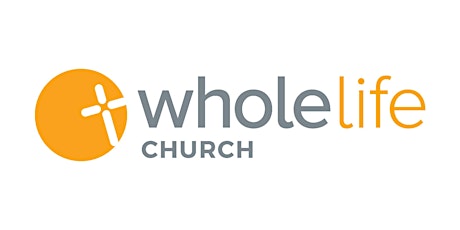 2nd Service - WholeLife Church Worship primary image