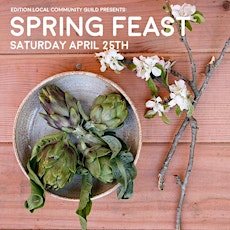 FIELD to BODY: A Gathering and Spring Dinner Feast primary image