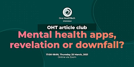 OHT Stockholm article club: mental health apps, revelation or downfall?  primärbild