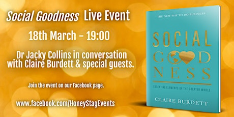 Social Goodness - Dr Jacky Collins in conversation  with Claire Burdett primary image