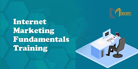 Internet Marketing Fundamentals 1Day Virtual Live Training-Sacramento, CA