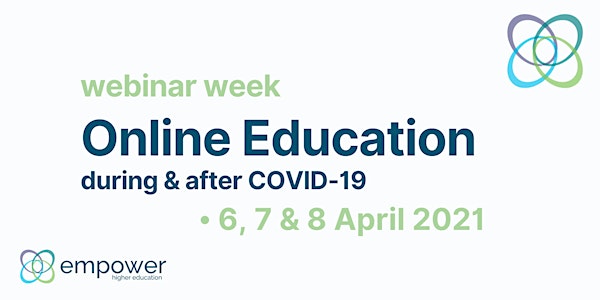 Empower webinar week: Online Education during & after COVID-19
