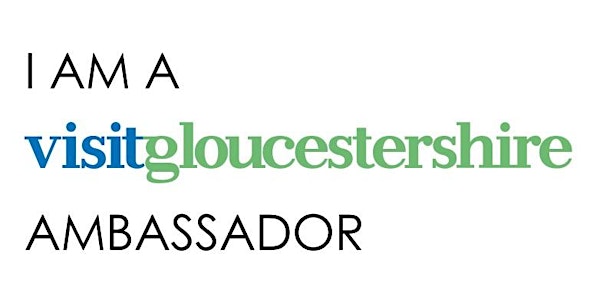 Visit Gloucestershire Ambassador Hub