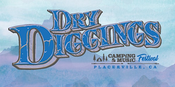 Dry Diggings Festival 2021