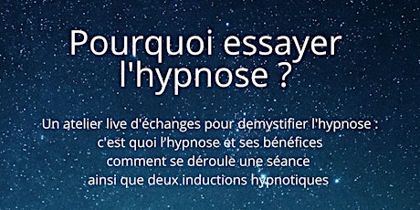 Pourquoi essayer l'hypnose?