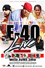 E-40 LIVE in Sioux Falls with Stevie Stone, Wednesday June 3rd! primary image