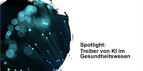 Hauptbild für 2. AI Spotlight: Health