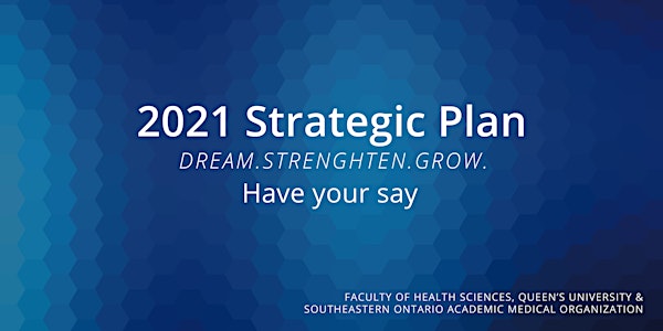 Queen’s FHS Strategic Planning – Alumni Session
