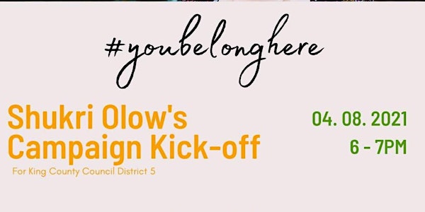 #Youbelonghere Shukri’s Campaign Kick-Off